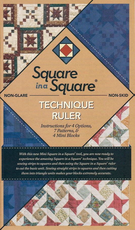 Square in a Square Mini Technique Book Plus Ruler: Provides Instructions Plus Tool for 4 Options, 7 Patterns, and 4 Mini Blocks