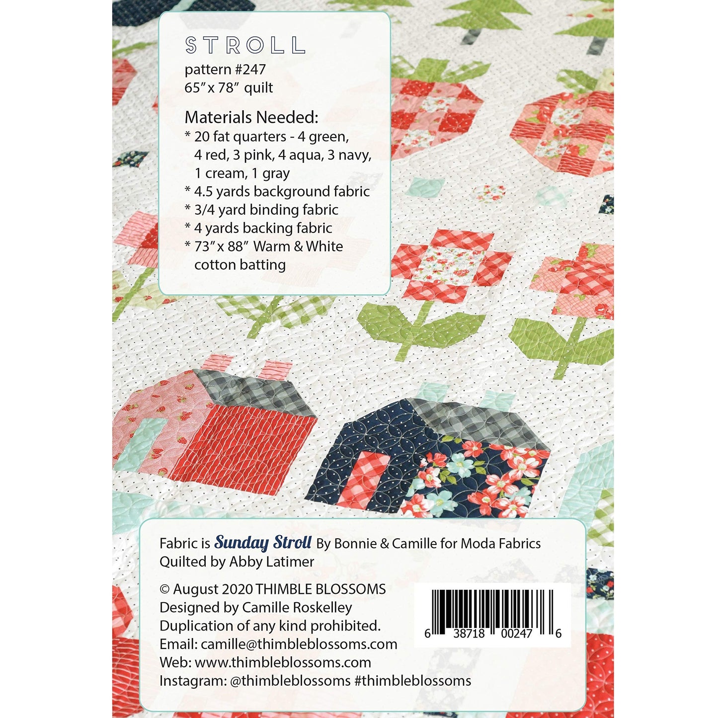 Stroll Quilt Pattern by Camille Roskelley of Thimble Blossoms #247