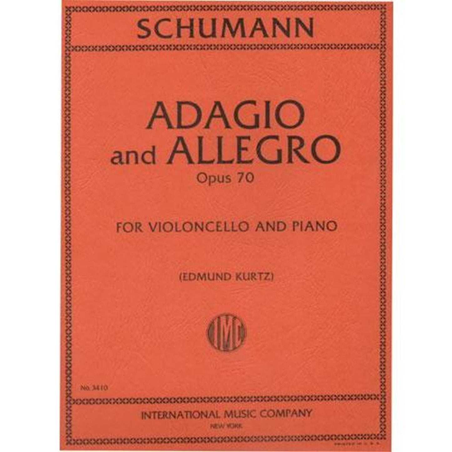 Schumann, Robert - Adagio and Allegro, Op 70 For Cello and Piano Edited by Kurtz Published by International Music Compan [Sheet music] [Sheet music] [Sheet music] [Sheet music] [Sheet music] [Sheet music] [Sheet music] [Sheet music] [Sheet music]...