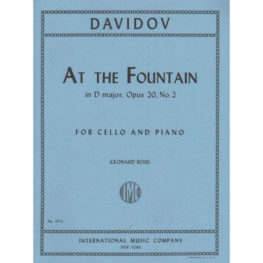 Davidoff Karl At The Fountain in D Major Op. 20 No. 2 for Cello and Piano - by Rose - International