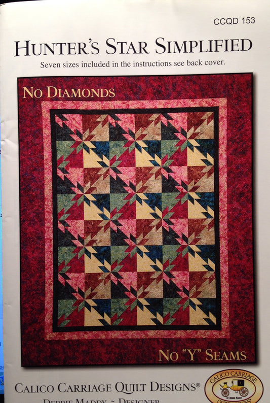Hunter's Star Simplified: No Diamonds, No "Y" Seams, Seven Sizes