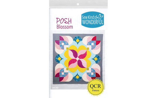 Sew Kind Of Wonderful Posh Blossom Pattern