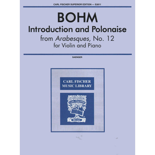 Introduction and Polonaise, for violin; Carl Bohm (Carl Fischer)