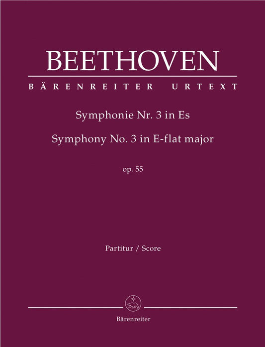 Symphony No.3 in E-flat major Op.55 Eroica (Full Score)