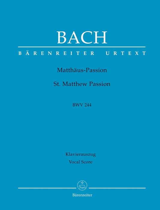 St. Matthew Passion BWV 244 (Vocal Score)