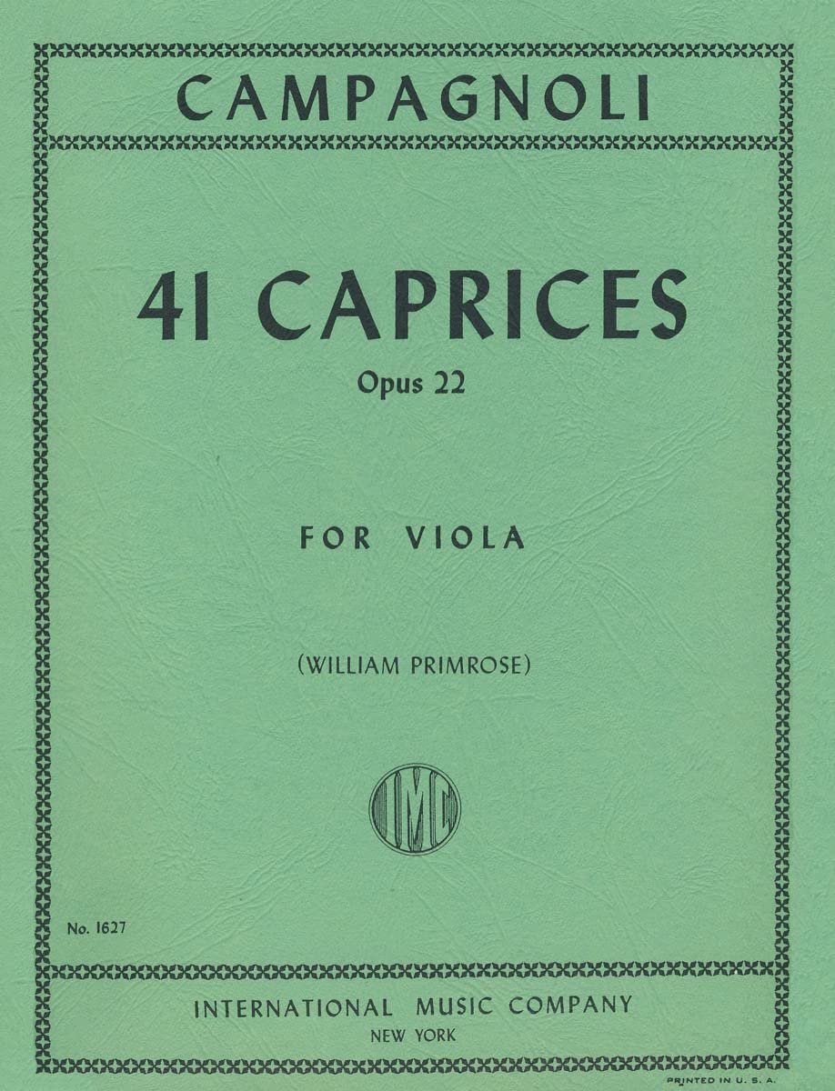 41 Caprices, Opus 22 for Viola by Bartolemeo Campagnoli: (William Primrose) [Sheet music]
