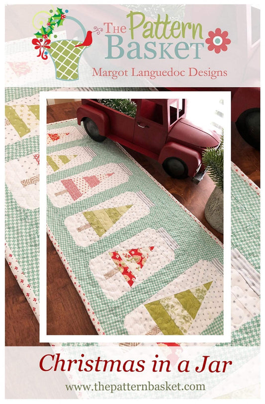 The Pattern Basket Christmas Jars Table Runner Pattern by Margot Languedoc Designs