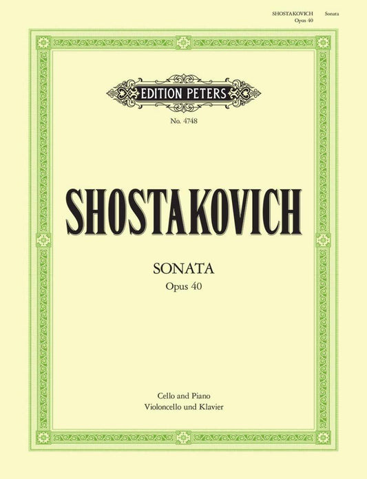 Shostakovich: Cello Sonata in D Minor, Op. 40