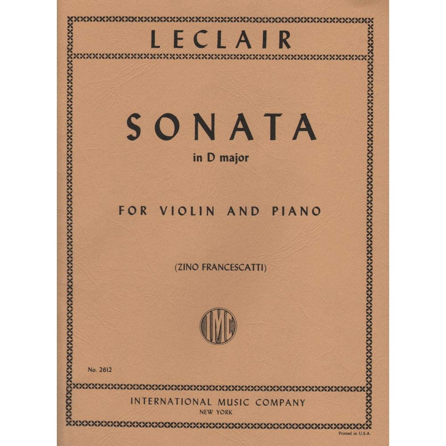 Leclair Jean-Marie - Sonata in D Major Op 9 No3 Violin and Piano by Zino Francescatti International