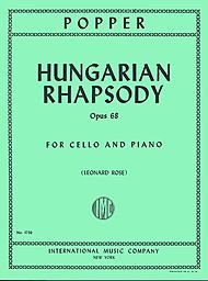 Hungarian Rhapsody, Opus 68 By David Popper. Edited By Leonard Rose. For Cello and Piano Accompaniment. Classical Period. Difficulty: Difficult. Instrumental Solo Book. Piano Accompaniment, Bowings and Fingerings.