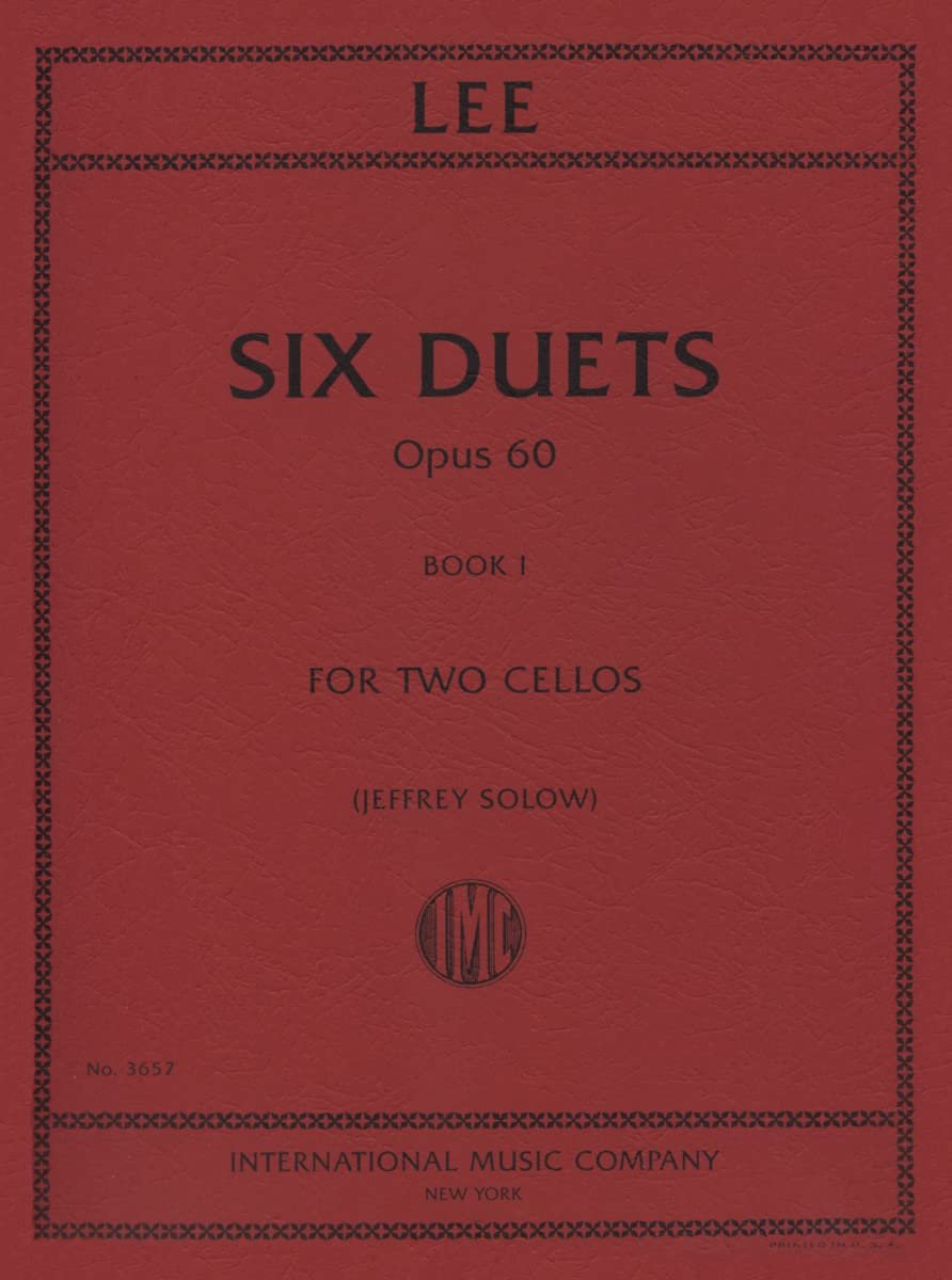 Lee, Sebastian Six Duets, Op. 60, Volume 1 Two Cellos edited by Jeffrey Solow - International