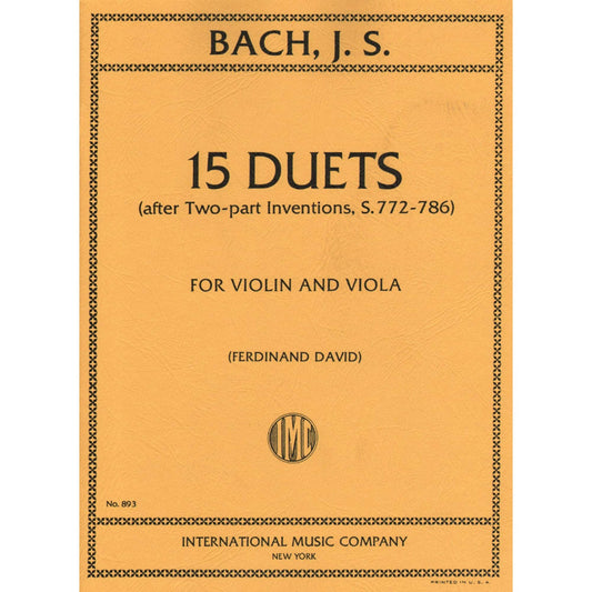Bach, J.S. - 15 Duets After Two Part Inventions BWV 772 786 for Violin and Viola Arranged by David