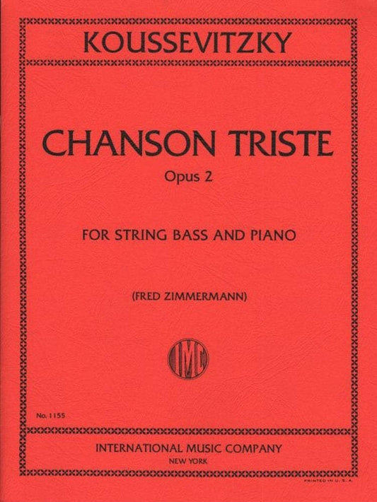 Koussevitzky, Serge - Chanson Triste, Op 2 - Bass and Piano - edited by Fred Zimmermann - International Music Co [Sheet music] [Sheet music] [Sheet music] [Sheet music] [Sheet music] [Sheet music] [Sheet music] [Sheet music]