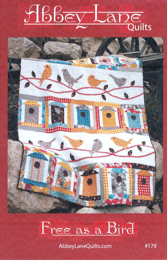 Free as a Bird Quilt Pattern by Abbey Lane Quilts #179 60" x 75"